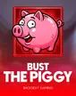 Bust the Piggy