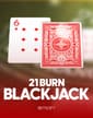 21 Burn Blackjack