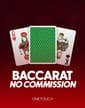 Baccarat No Commission
