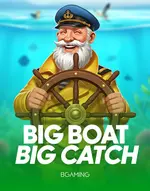 Big Boat Big Catch