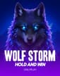Wolf Storm: Hold and Win