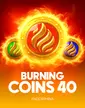 Burning Coins 40