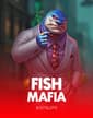 Fish Mafia