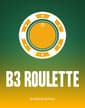 B3 Roulette