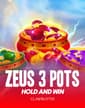 ZEUS 3 POTS: HOLD&WIN